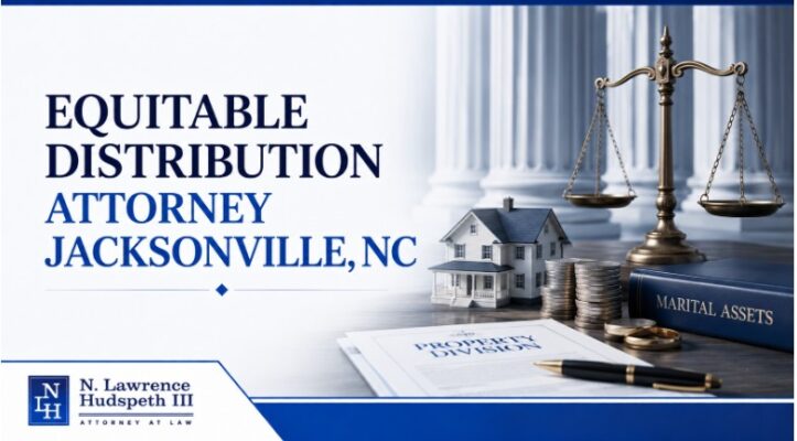 Equitable Distribution Attorney