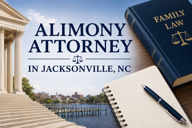 Alimony Attorney in Jacksonville, NC