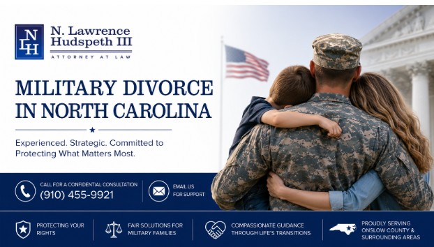 Military Divorce in North Carolina-N. Lawrence Hudspeth III 